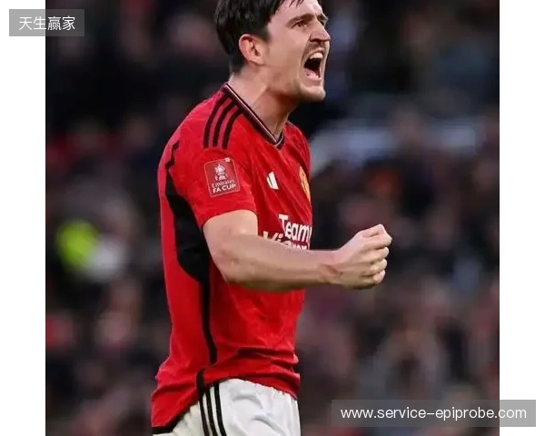 官方:马奎尔与曼联续约至2027年夏天,附带一年续约选项